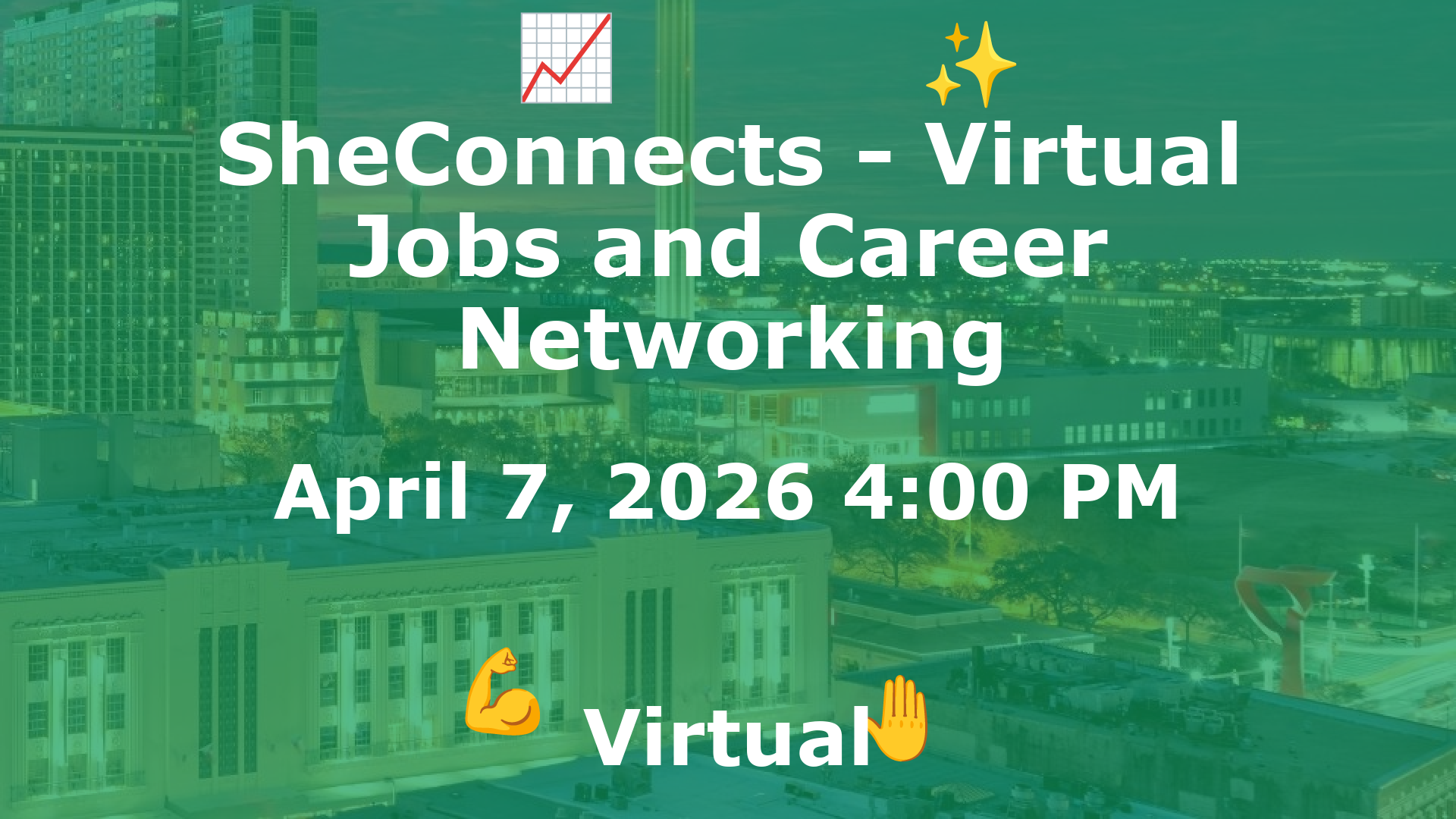 SheConnects - Virtual Jobs and Career Networking event image